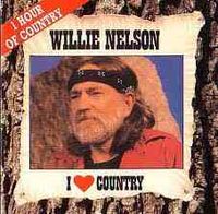 Willie Nelson - I Love Country